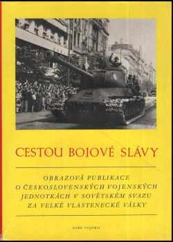 Cestou bojové slávy