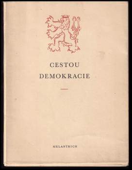 Cestou demokracie a humanity