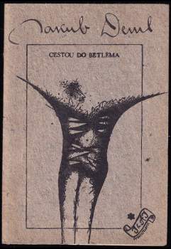 Jakub Deml: Cestou do Betléma