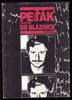 Cestou do blázince