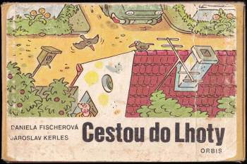 Daniela Fischerová: Cestou do Lhoty