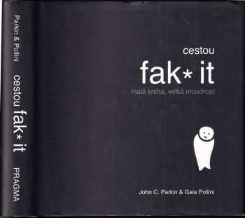 Cestou fak* it