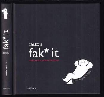 Cestou fak* it