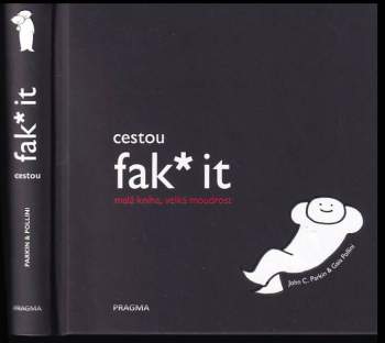 John C Parkin: Cestou fak* it