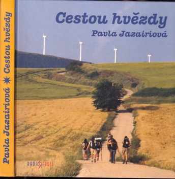 Pavla Jazairiová: Cestou hvězdy