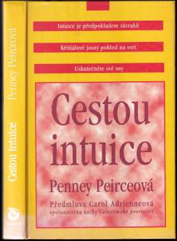 Penney Peirce: Cestou intuice