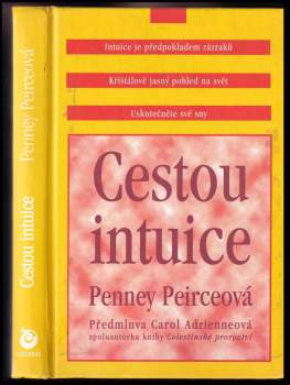 Penney Peirce: Cestou intuice