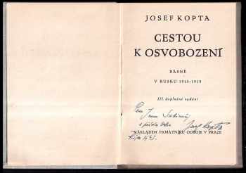 Josef Kopta: Cestou k osvobození : Básně : V Rusku 1915-1919 PODPIS J. KOPTA