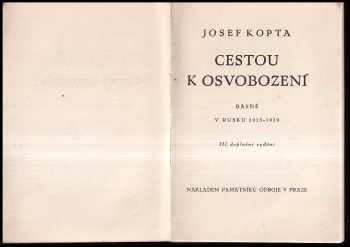 Josef Kopta: Cestou k osvobození : Básně : V Rusku 1915-1919 PODPIS J. KOPTA