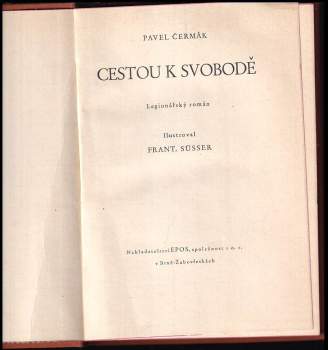 Pavel Čermák: Cestou k svobodě