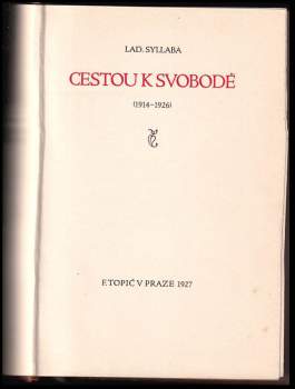 Ladislav Syllaba: Cestou k svobodě
