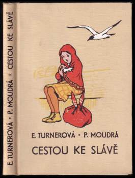 Ethel Sybil Turner: Cestou ke slávě