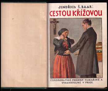 Jindřich Šimon Baar: Cestou křížovou ; Žebračka : [Farských historek díl III]