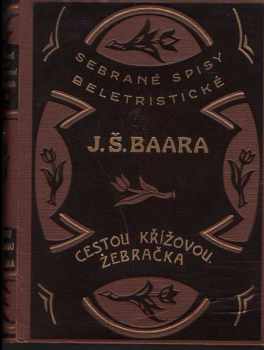 Jindřich Šimon Baar: Cestou křížovou : (Farských historek díl 3.) , Žebračka