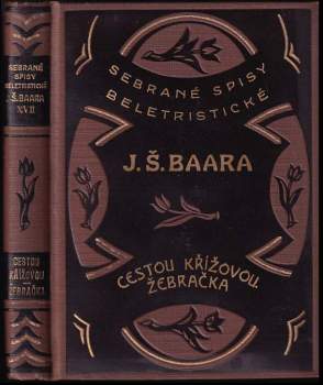Cestou křížovou ; Žebračka : [Farských historek díl III]