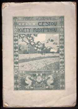 Cestou květy posypanou