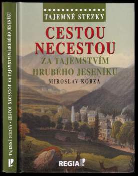 Cestou necestou za tajemstvím Hrubého Jeseníku