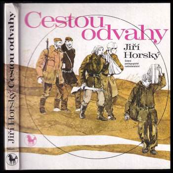 Jiří Horský: Cestou odvahy