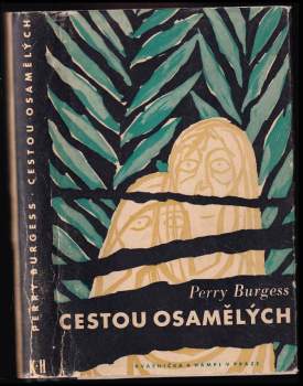 Cestou osamělých