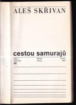 Aleš Skřivan: Cestou samurajů