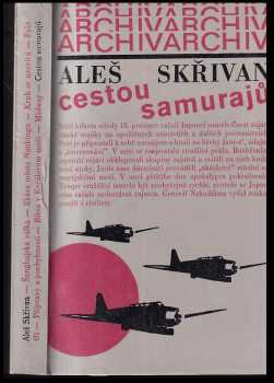 Aleš Skřivan: Cestou samurajů