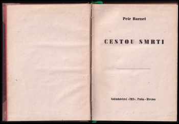 Petr Barnet: Cestou smrti