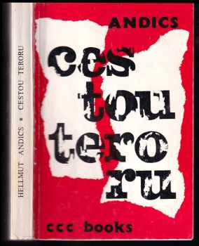 Hellmut Andics: Cestou teroru