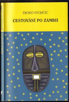 Đoko Stojičić: Cestování po Zambii