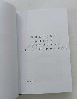 Norbert Ohler: Cestování ve středověku
