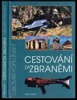 Cestování za zbraněmi