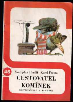 Cestovatel Komínek - Svatopluk Hrnčíř (1978, Panorama) - ID: 505508