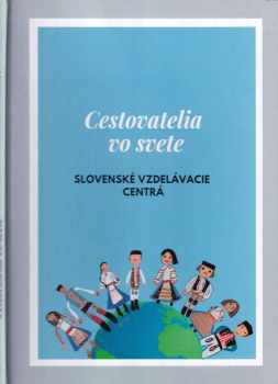 Mária Havranová: Cestovatelia vo svete