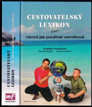 Cestovatelský lexikon, aneb, Návod jak používat zeměkouli