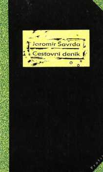 Jaromír Šavrda: Cestovní deník