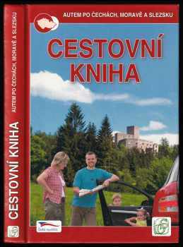 Petr David: Cestovní kniha - autem po Čechách, Moravě a Slezsku