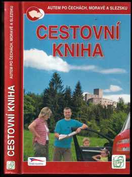 Petr David: Cestovní kniha : [autem po Čechách, Moravě a Slezsku]