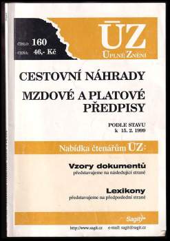 Cestovní náhrady ; Mzdové a platové předpisy : [podle stavu k 15.2.1999]