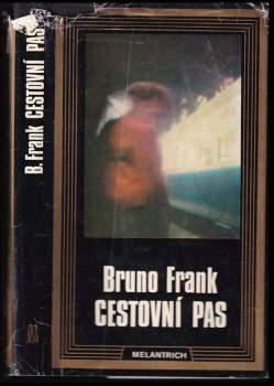 Bruno Frank: Cestovní pas