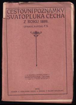 Cestovní poznámky Svatopluka Čecha z roku 1889