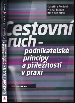 Cestovní ruch - podnikatelské principy a příležitosti v praxi