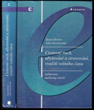 Cestovní ruch, ubytování a stravování, využití volného času