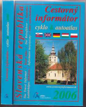 Cestovný informátor cyklo &amp; autoatlas 2006
