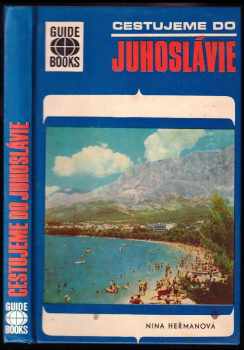 Cestujeme do Juhoslávie