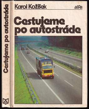 Cestujeme po autostráde