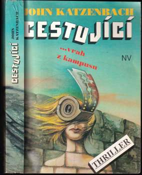 John Katzenbach: Cestující