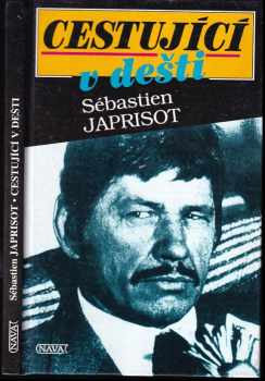 Sébastien Japrisot: Cestující v dešti