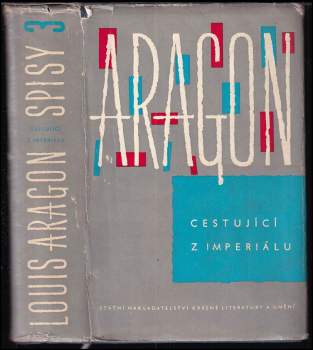 Louis Aragon: Cestující z Imperiálu