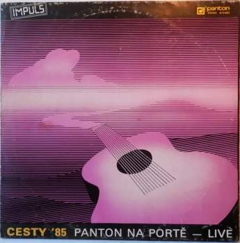 Various: Cesty '85 (Panton Na Portě — Live)