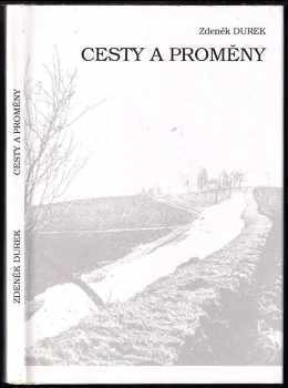 Cesty a proměny - Zdeněk Durek (1994, Fragment) - ID: 582761