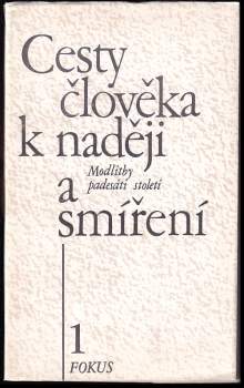 Cesty člověka k naději a smíření
